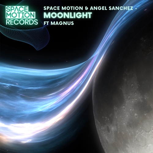 Space Motion & Angel Sanchez ft. Magnus - Moonlight [SMR052DJ]